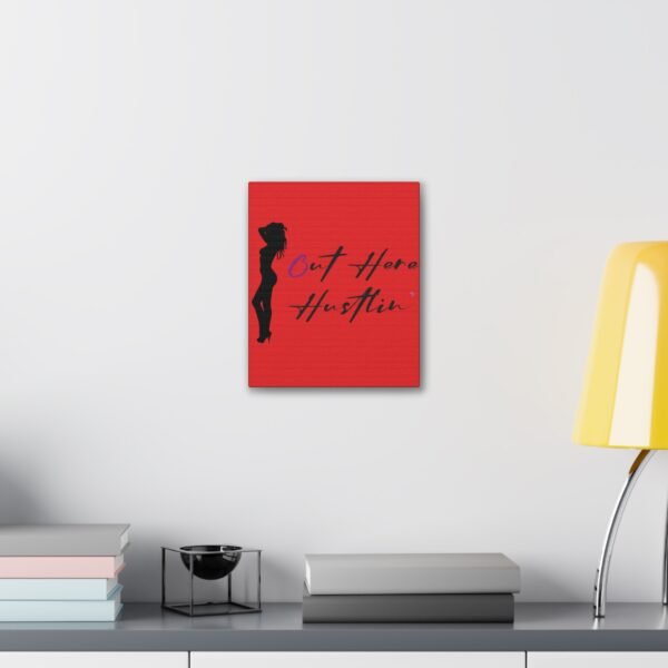 Canvas Stretched, Stripper Silhouette Out Here Hustlin' Wall Art Print, Home Decor, Room Decor, Inspirational Quote, 0.75 inch Stretched - Image 75