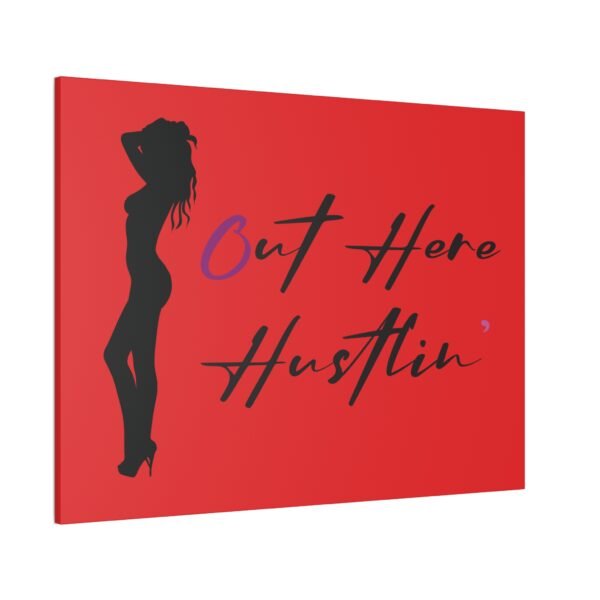 Canvas Stretched, Stripper Silhouette Out Here Hustlin' Wall Art Print, Home Decor, Room Decor, Inspirational Quote, 0.75 inch Stretched - Image 58