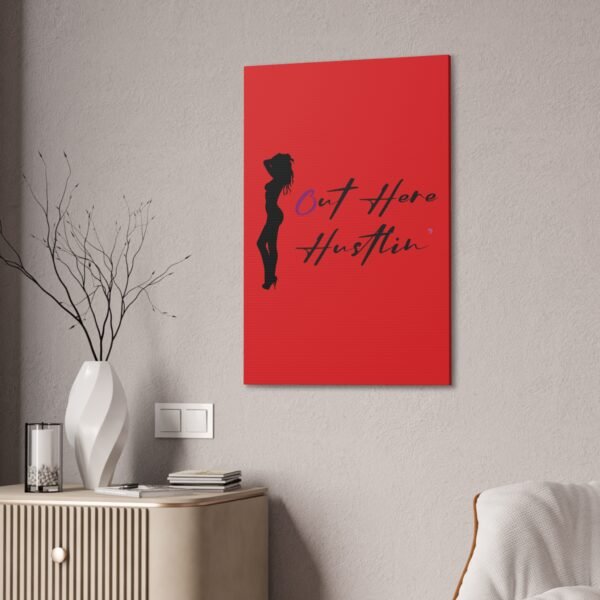 Canvas Stretched, Stripper Silhouette Out Here Hustlin' Wall Art Print, Home Decor, Room Decor, Inspirational Quote, 0.75 inch Stretched - Image 116