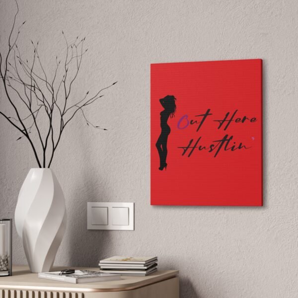 Canvas Stretched, Stripper Silhouette Out Here Hustlin' Wall Art Print, Home Decor, Room Decor, Inspirational Quote, 0.75 inch Stretched - Image 92