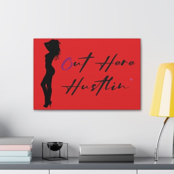 Canvas Stretched, Stripper Silhouette Out Here Hustlin' Wall Art Print, Home Decor, Room Decor, Inspirational Quote, 0.75 inch Stretched - Image 35