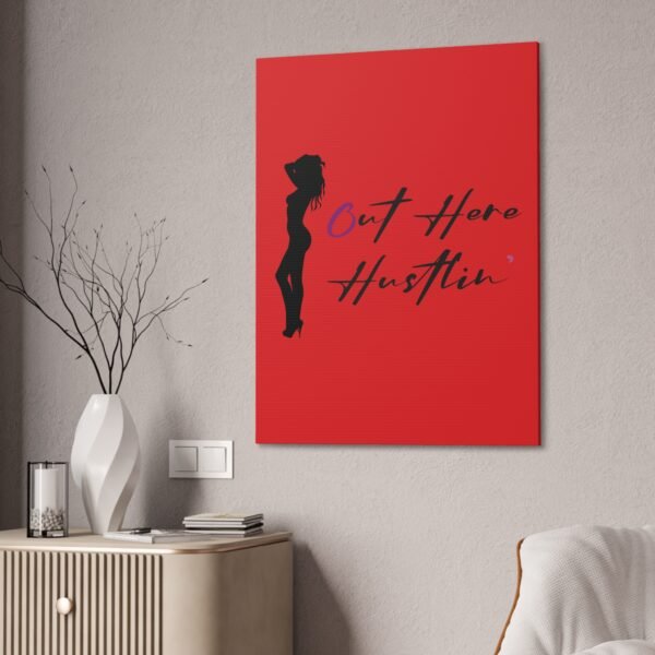 Canvas Stretched, Stripper Silhouette Out Here Hustlin' Wall Art Print, Home Decor, Room Decor, Inspirational Quote, 0.75 inch Stretched - Image 120
