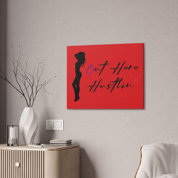 Canvas Stretched, Stripper Silhouette Out Here Hustlin' Wall Art Print, Home Decor, Room Decor, Inspirational Quote, 0.75 inch Stretched - Image 52