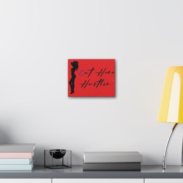 Canvas Stretched, Stripper Silhouette Out Here Hustlin' Wall Art Print, Home Decor, Room Decor, Inspirational Quote, 0.75 inch Stretched - Image 3