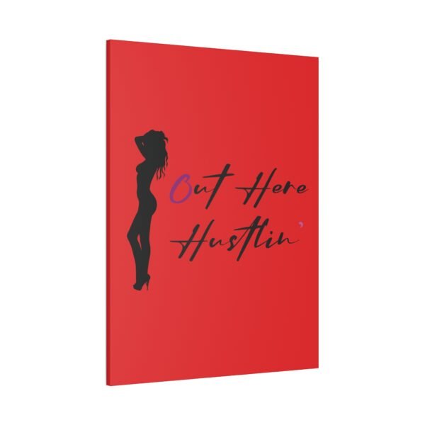 Canvas Stretched, Stripper Silhouette Out Here Hustlin' Wall Art Print, Home Decor, Room Decor, Inspirational Quote, 0.75 inch Stretched - Image 118