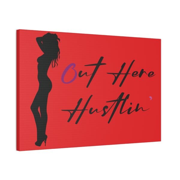 Canvas Stretched, Stripper Silhouette Out Here Hustlin' Wall Art Print, Home Decor, Room Decor, Inspirational Quote, 0.75 inch Stretched - Image 34