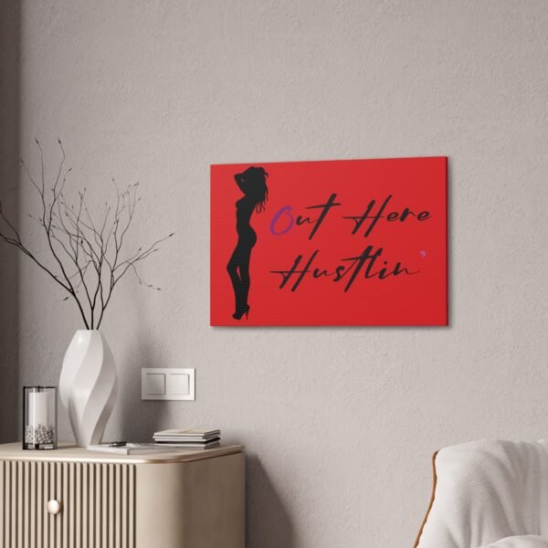 Canvas Stretched, Stripper Silhouette Out Here Hustlin' Wall Art Print, Home Decor, Room Decor, Inspirational Quote, 0.75 inch Stretched - Image 48