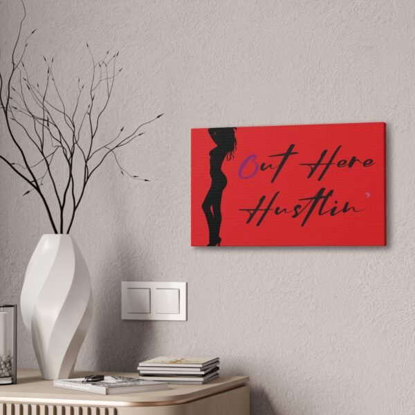 Canvas Stretched, Stripper Silhouette Out Here Hustlin' Wall Art Print, Home Decor, Room Decor, Inspirational Quote, 0.75 inch Stretched - Image 28