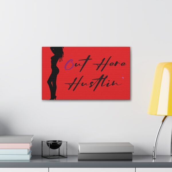 Canvas Stretched, Stripper Silhouette Out Here Hustlin' Wall Art Print, Home Decor, Room Decor, Inspirational Quote, 0.75 inch Stretched - Image 27