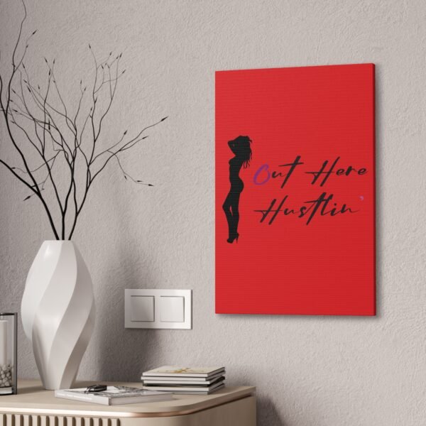 Canvas Stretched, Stripper Silhouette Out Here Hustlin' Wall Art Print, Home Decor, Room Decor, Inspirational Quote, 0.75 inch Stretched - Image 96
