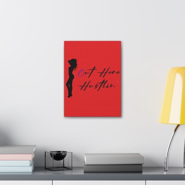 Canvas Stretched, Stripper Silhouette Out Here Hustlin' Wall Art Print, Home Decor, Room Decor, Inspirational Quote, 0.75 inch Stretched - Image 83