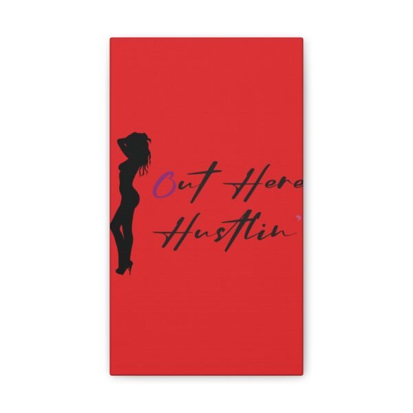 Canvas Stretched, Stripper Silhouette Out Here Hustlin' Wall Art Print, Home Decor, Room Decor, Inspirational Quote, 0.75 inch Stretched - Image 69