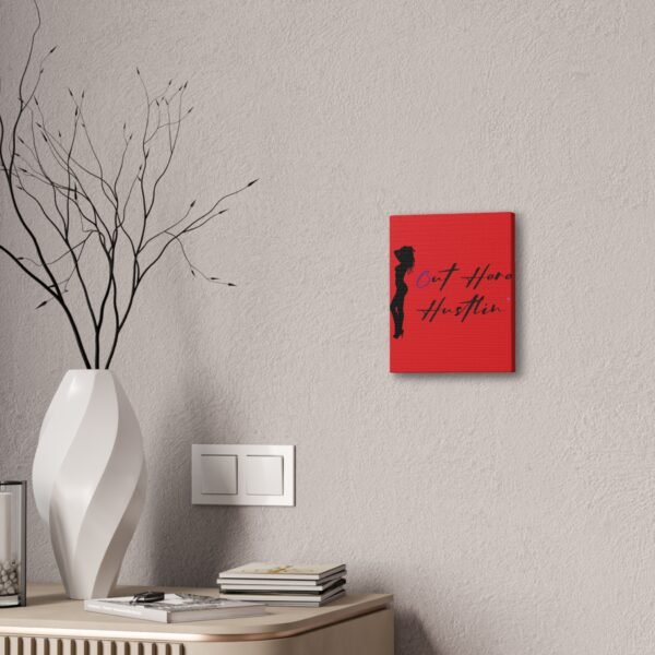Canvas Stretched, Stripper Silhouette Out Here Hustlin' Wall Art Print, Home Decor, Room Decor, Inspirational Quote, 0.75 inch Stretched - Image 64