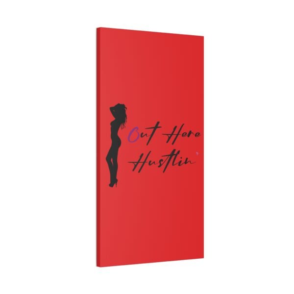 Canvas Stretched, Stripper Silhouette Out Here Hustlin' Wall Art Print, Home Decor, Room Decor, Inspirational Quote, 0.75 inch Stretched - Image 98
