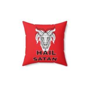 Hail Satan Spun Polyester Square Pillow